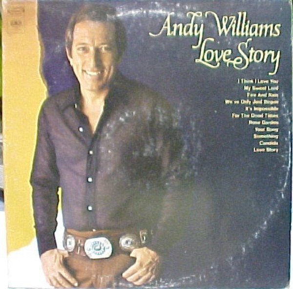 Andy Williams - Love Story (1971) слушать альбом онлайн  