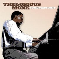 The Very Best Исполнитель: Thelonious Monk, 2005 джаз