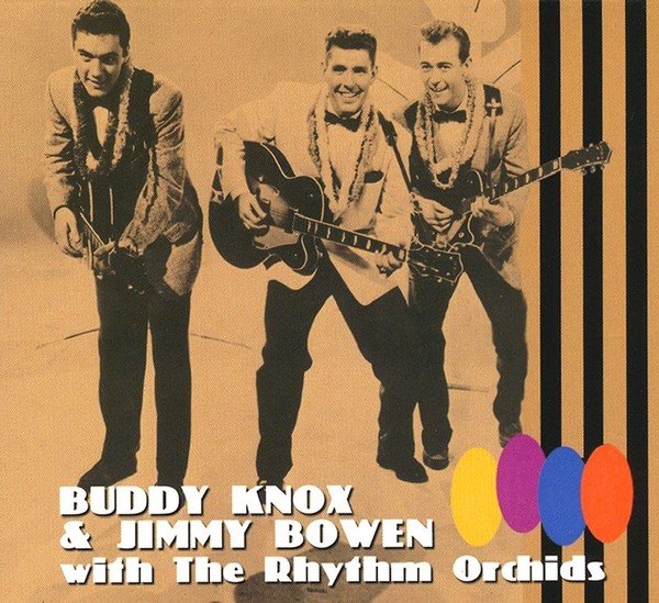 Bobby  Knox &  Jimmy  Browen with the  Rhythm  orchids